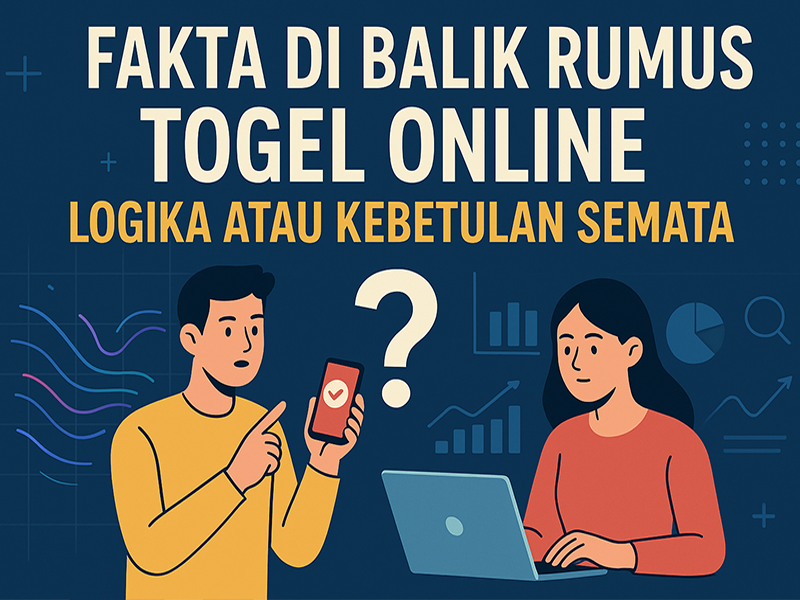 Fakta di Balik Rumus Togel Online